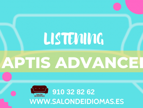 Listening Aptis Advanced