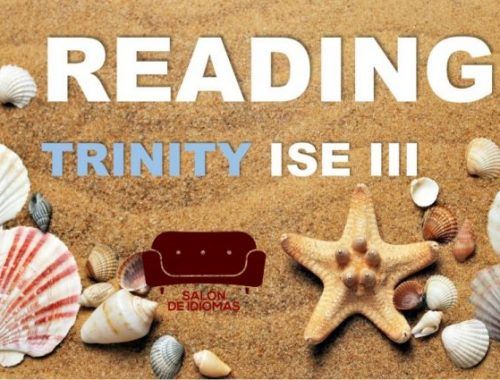 reading trinity ISE 3, readin trinity, reading trinity ise iii, trinity ise iii reading, trinity ise iii, trinity ise iii ejercicios reading, trinity ise iii reading into writing,