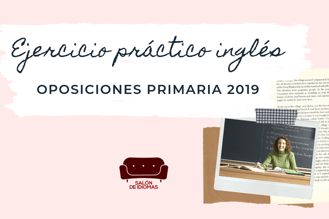 Ejercicio práctico oposiciones primaria inglés