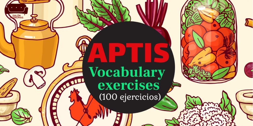 Aptis vocabulary exercises