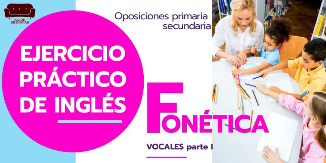 Fonética en inglés vocales