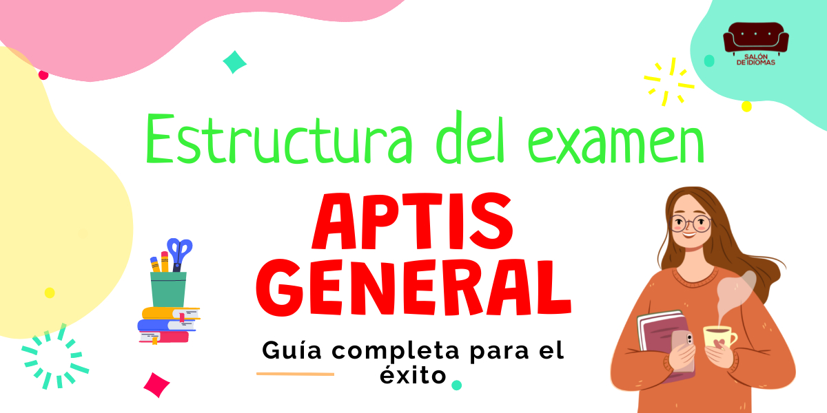estructura-examen-aptis-general