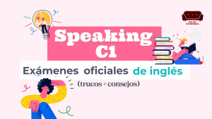 speaking-c1-trucos-consejos